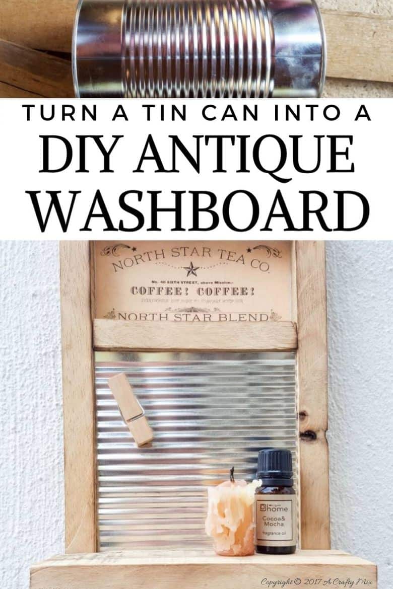 Isn't this antique washboard just too adorable. It's a great way to upcycle a tin can and add something special to your laundry room. #tincanupcycle #laundryroomdecor #acraftymix #DIYDecor #laundrystorage #tincanrepurpose #DIYWashboard