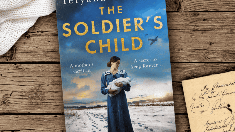 The Soldier’s Child by Tetyana Denford – Book Review