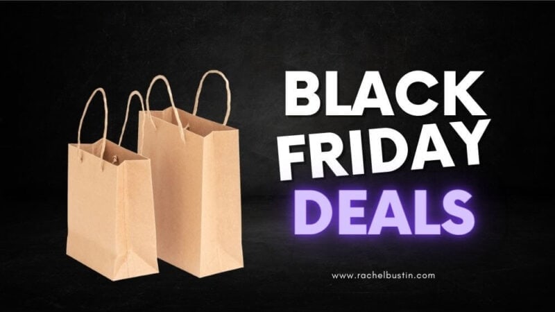 Black Friday Deals and Tips- My Picks!