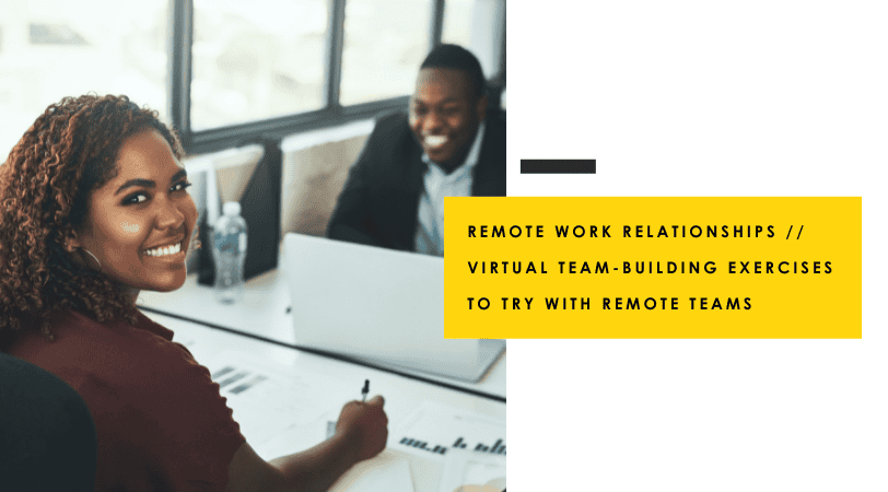Remote Work Relationships