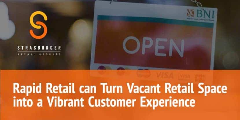 Rapid Retail Can Improve Vacant Retail Space