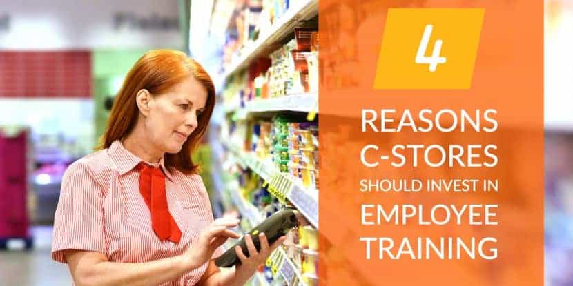 4 Reasons C-Stores Should Invest in Employee Training StrasGlobal