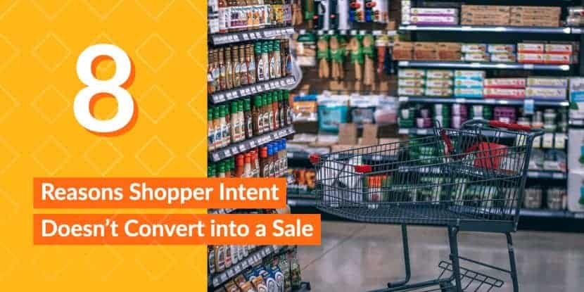 8 Reasons Shopper Intent Doesn't Convert into a Sale StrasGlobal