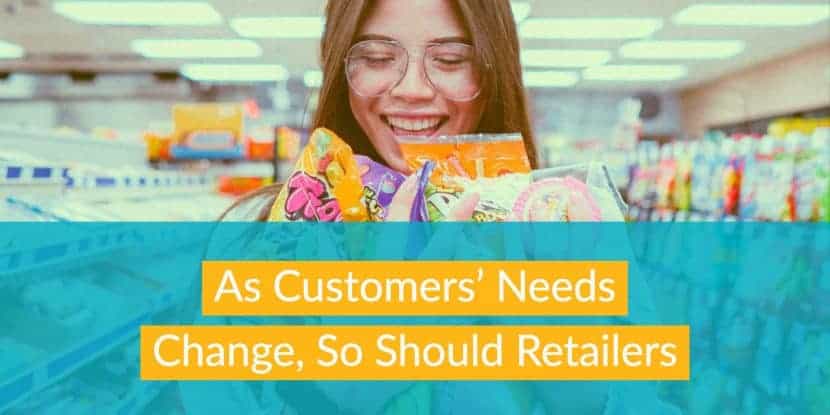 As Customer's Needs Change, So Should Retailers StrasGlobal
