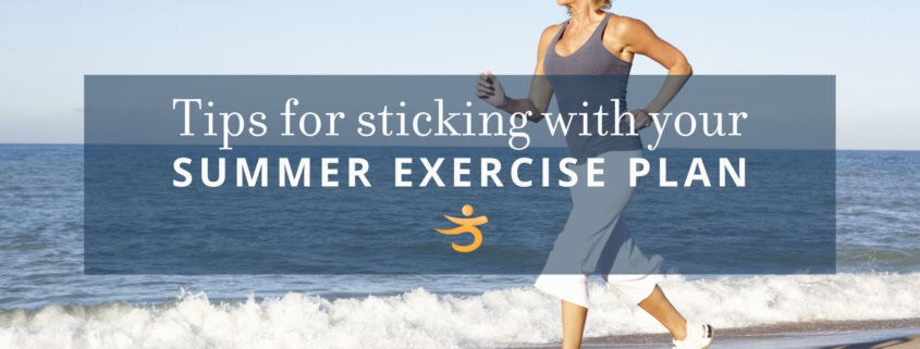 Summer exercise plan tips