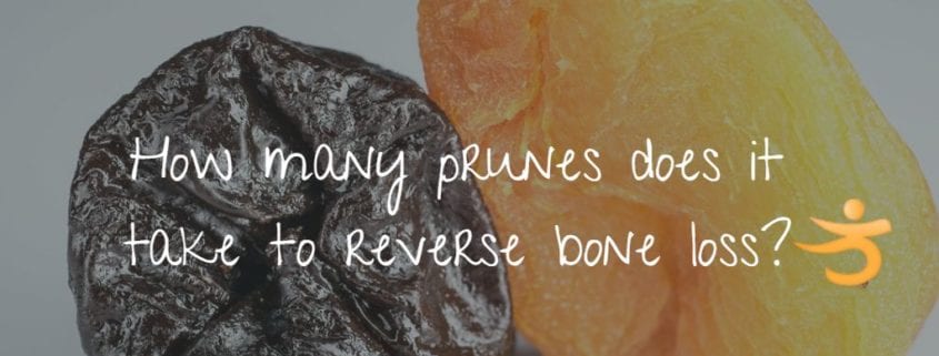 How many prunes does it take to reverse bone loss?