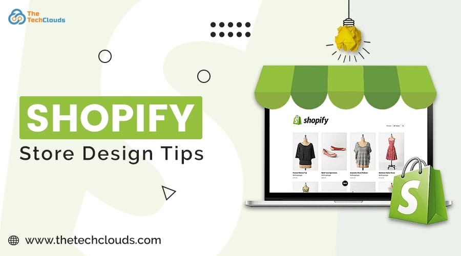 Shopify Store Design Tips
