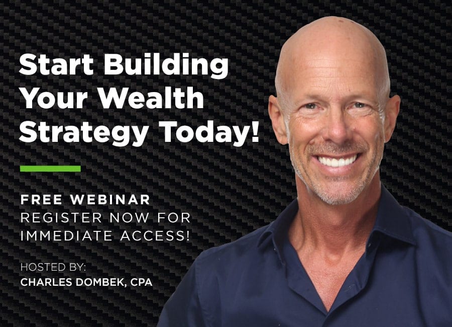 Charles Dombek and Company Free Webinar Building A Wealth Acceleration Strategy Registration