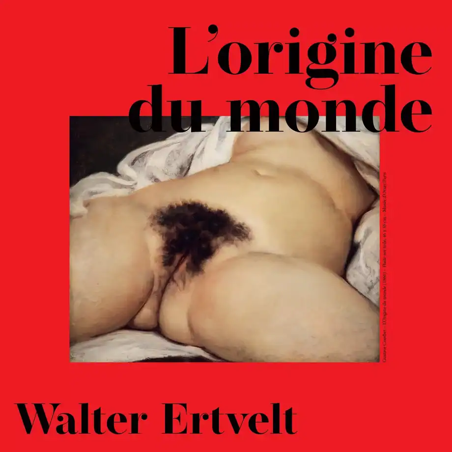 Walter Ertvelt / L'Origine Du Monde (LP)