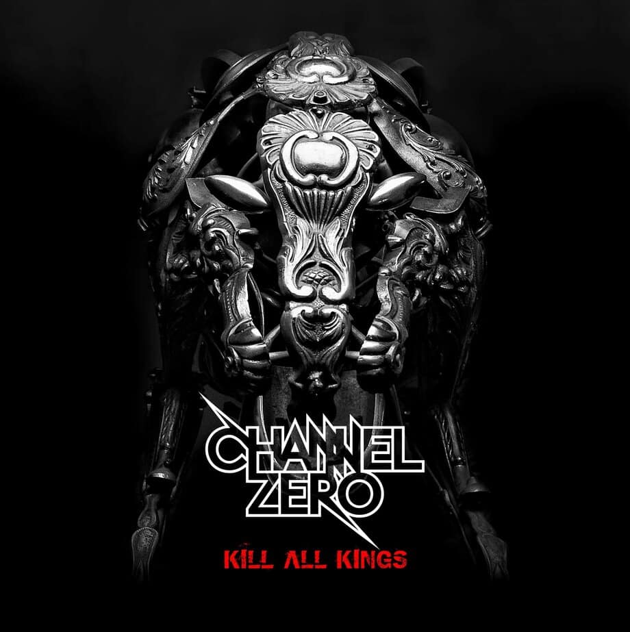 Channel Zero / Kill All Kings (CD)