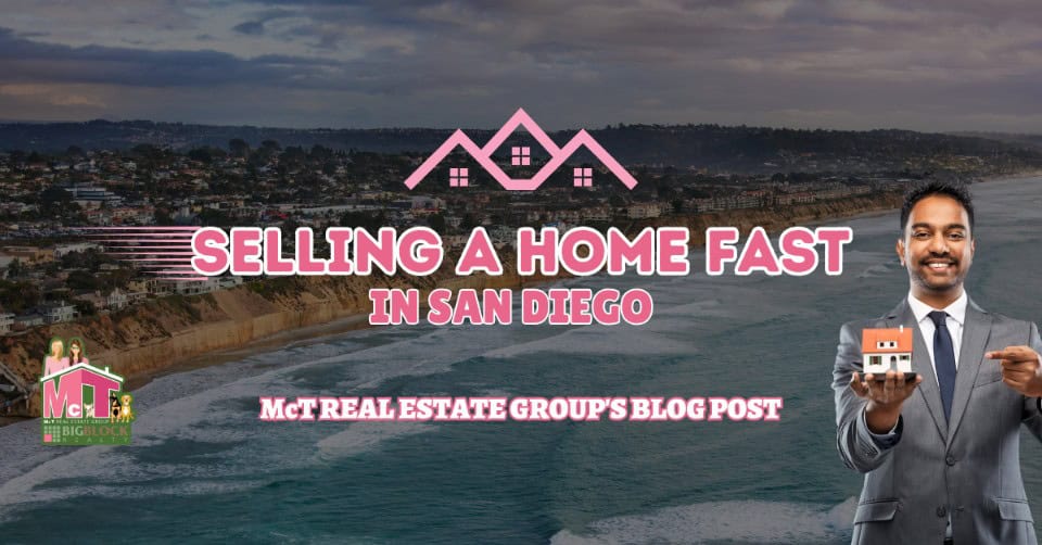 Selling A Home Fast In San Diego Featured Image