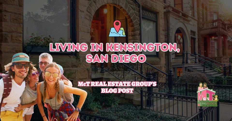 Living in Kensington, San Diego Featured Image