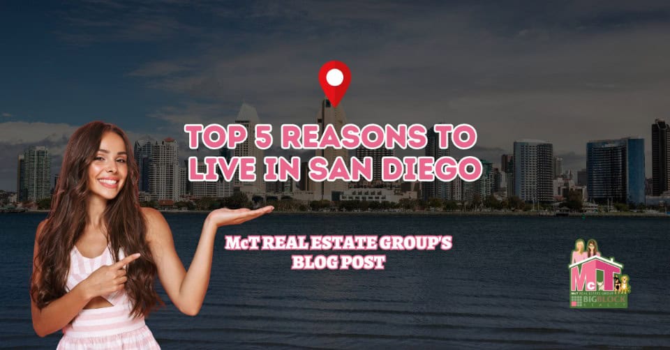 Top 5 Reasons to Live in San Diego Featured Image