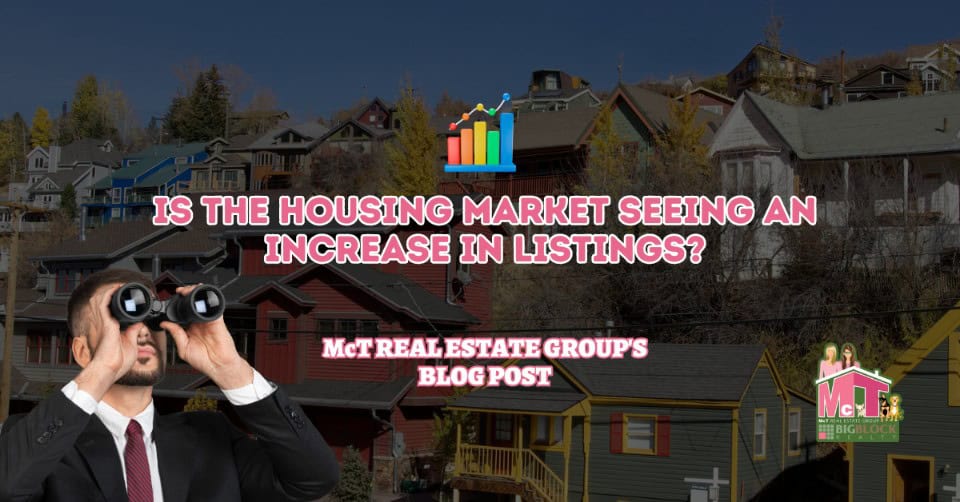 Is the Housing Market Seeing an Increase in Listings Featured Image