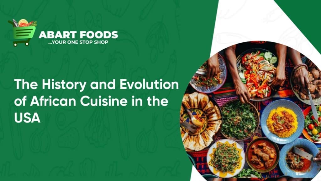 History of African cuisine in USA