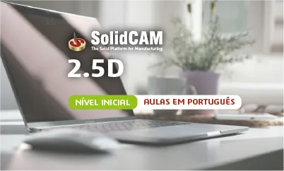 SolidCAM 2.5D
