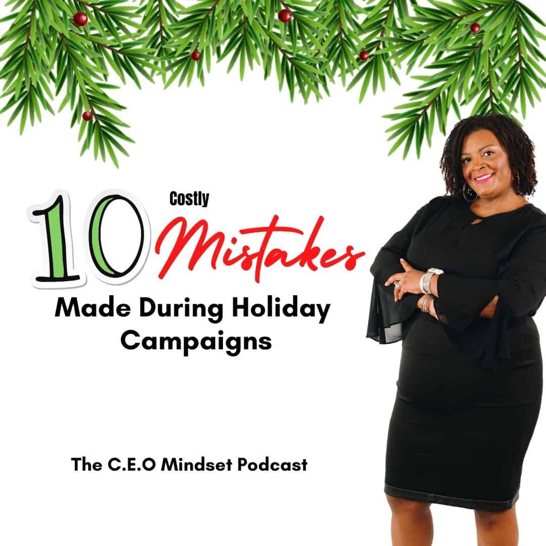 10 costly mistakes made during holiday campaigns