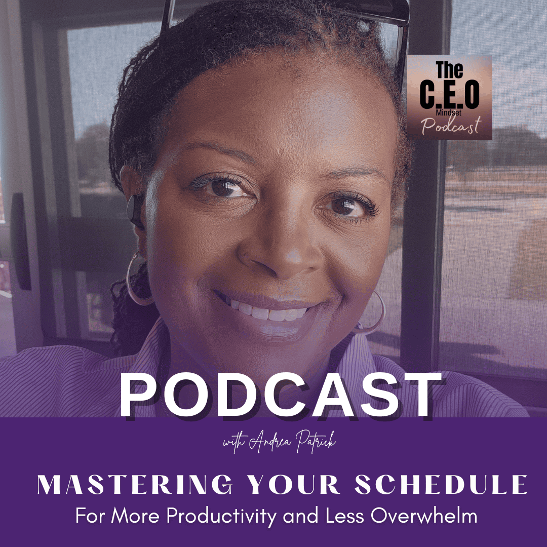The CEO Mindset Mastering Your Schedule