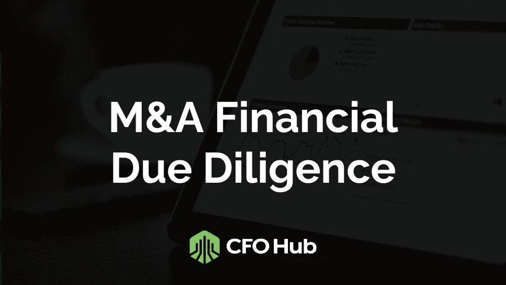 M&A Financial Due Diligence