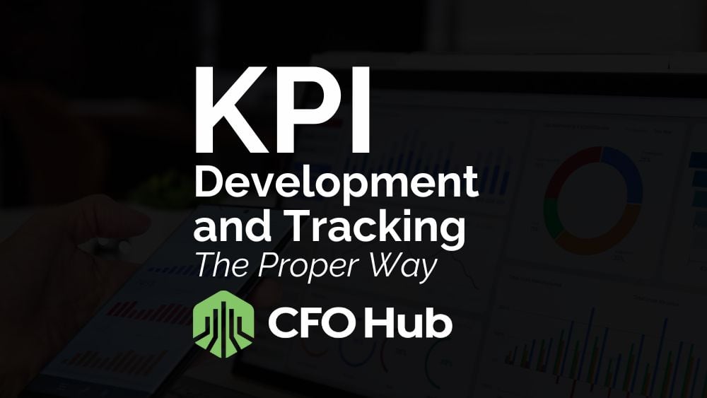 KPI Development and Tracking The Proper Way