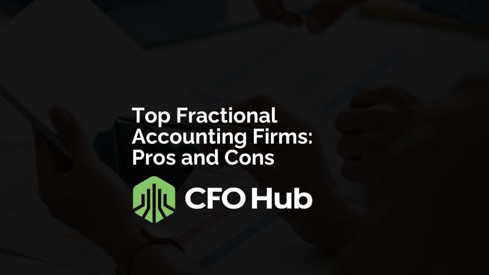 Top Fractional Accounting Firms: Pros and Cons