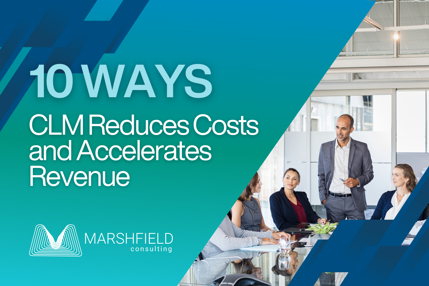 10 Ways CLM Reduces Costs and Accelerates Revenue