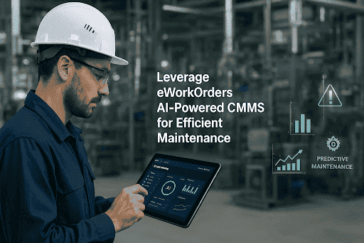 eWorkOrders AI-powered CMMS