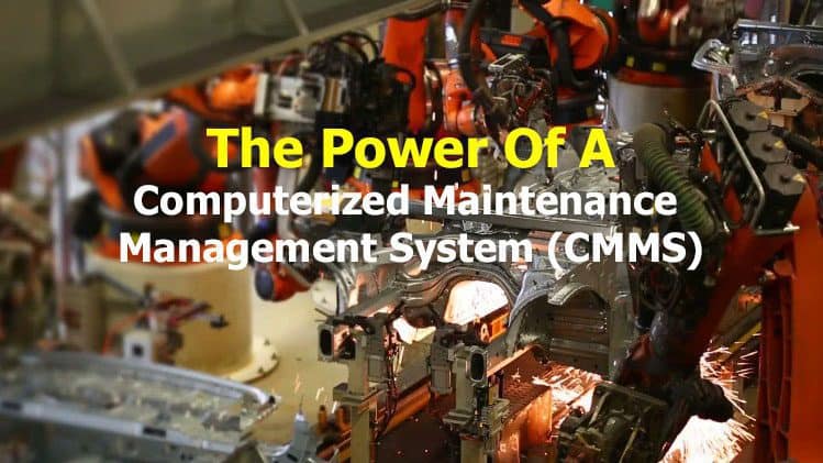The Power Of CMMS