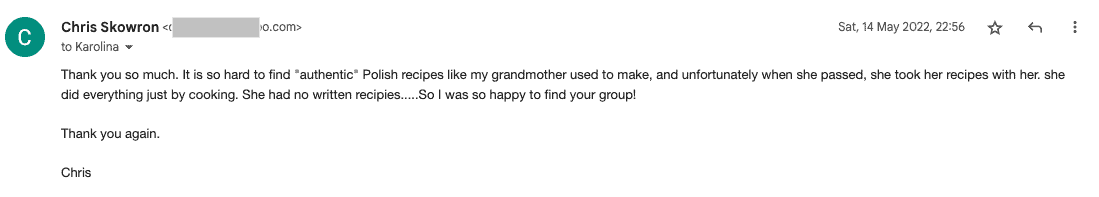 Email screenshot expressing gratitude for finding traditional recipes which recall the sender's grandmother's cooking, as seen in testimonials.