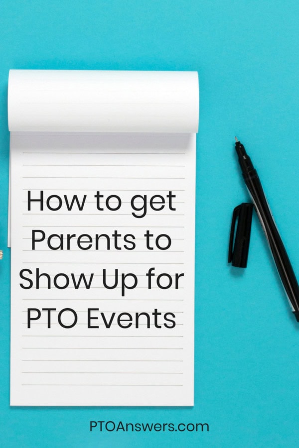 How to get parents to show up for PTO events