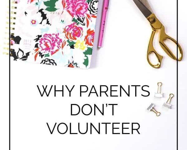 'why parents don't volunteer'