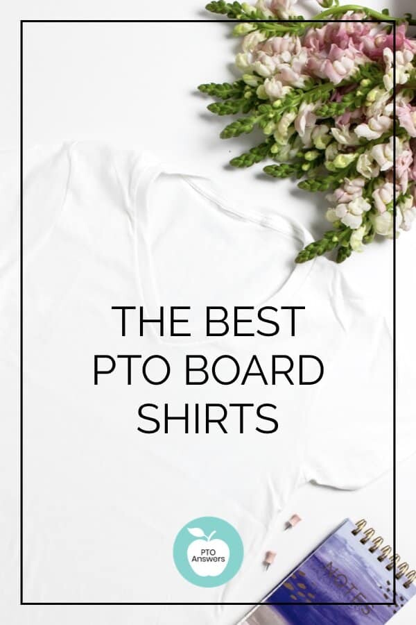 Super Thoughtful Gift Ideas for PTO Board Members 1 pto board shirts
