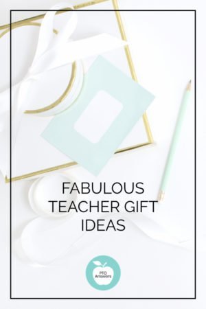101+ End of the Year Teacher Gift Ideas 1 Fabulous Teacher Gift Ideas