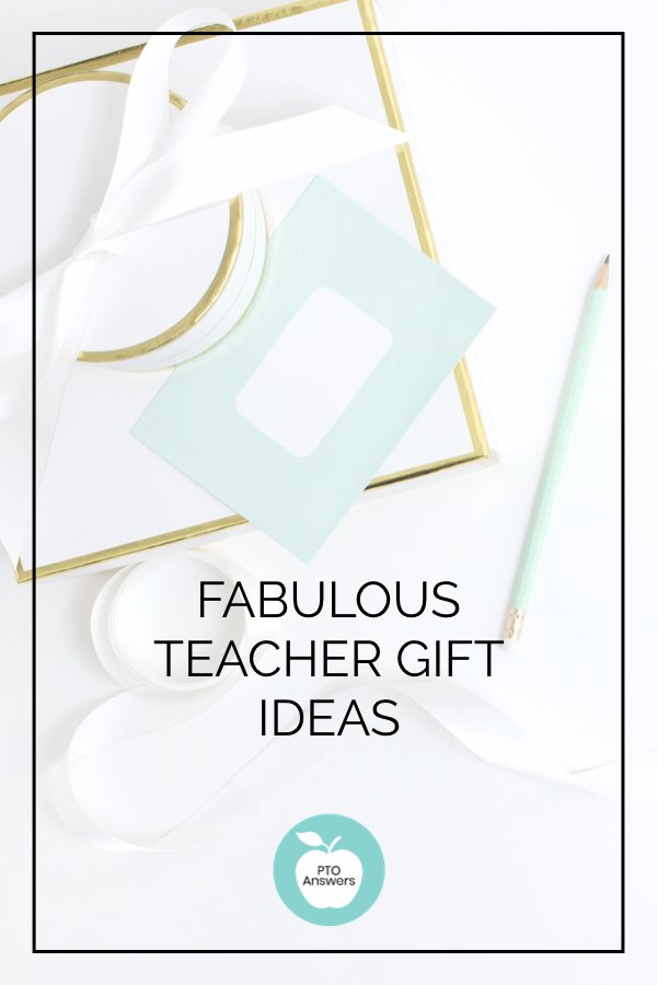 Fabulous Teacher Gift Ideas
