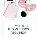 Are In Person PTO PTA Meetings Still Necessary?