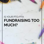 How many Fundraisers Should PTA PTOs have?