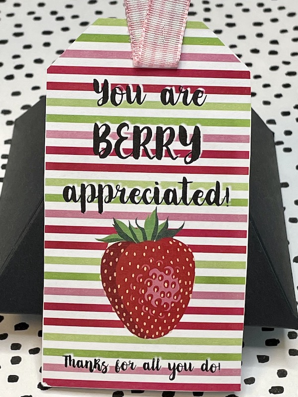 Take a Trip to Candyland for Teacher Appreciation Week 1 Berry Appreciated Thank You Tag Set