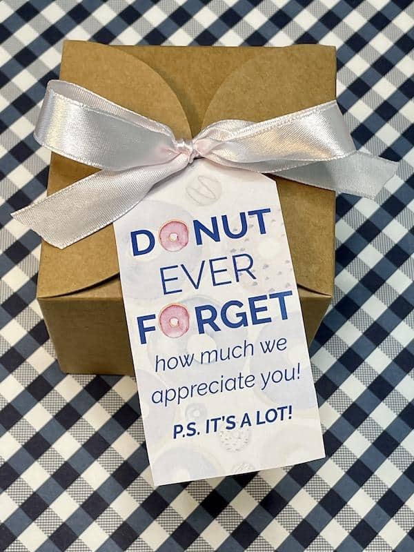 Plan the Perfect Donut Themed Staff Appreciation Week 1 donut ever forget how much we appreciate you printable gift tag 410522