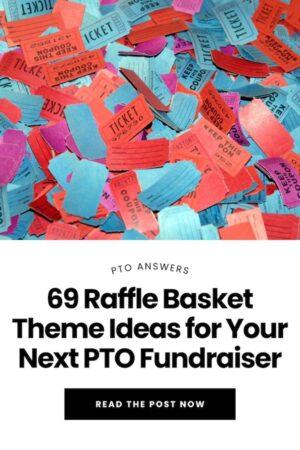 69+ Themed Raffle Basket Ideas for your Next PTO Fundraiser 1 pile of raffle tickets with white and back text overlay