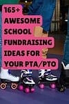 '165+ awesome school fundraising ideas for your PTA/PTO' atop children rollerskating at indoor rink