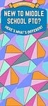 'new to middle school pto? here's what's different' atop colorful geometric background
