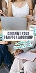 'organize your pta/pto leadership so nothing falls between the cracks' atop images of women working together