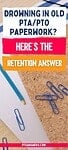 'drowning in old pta/pto paperwork? here's the retention answer' atop files and paperclips