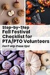 'step by step fall festival checklist for PTA / PTO volunteers: don't miss these tips' atop candied apples, halloween candy, pumpkins and halloween themed macarons fall festival ideas