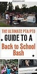 'the ultimate pta/pto guide to a back to school bash' with images from pto sponsored kickoff event