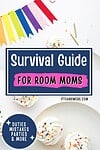'survival guide for room moms' atop images of cupcakes and party banner