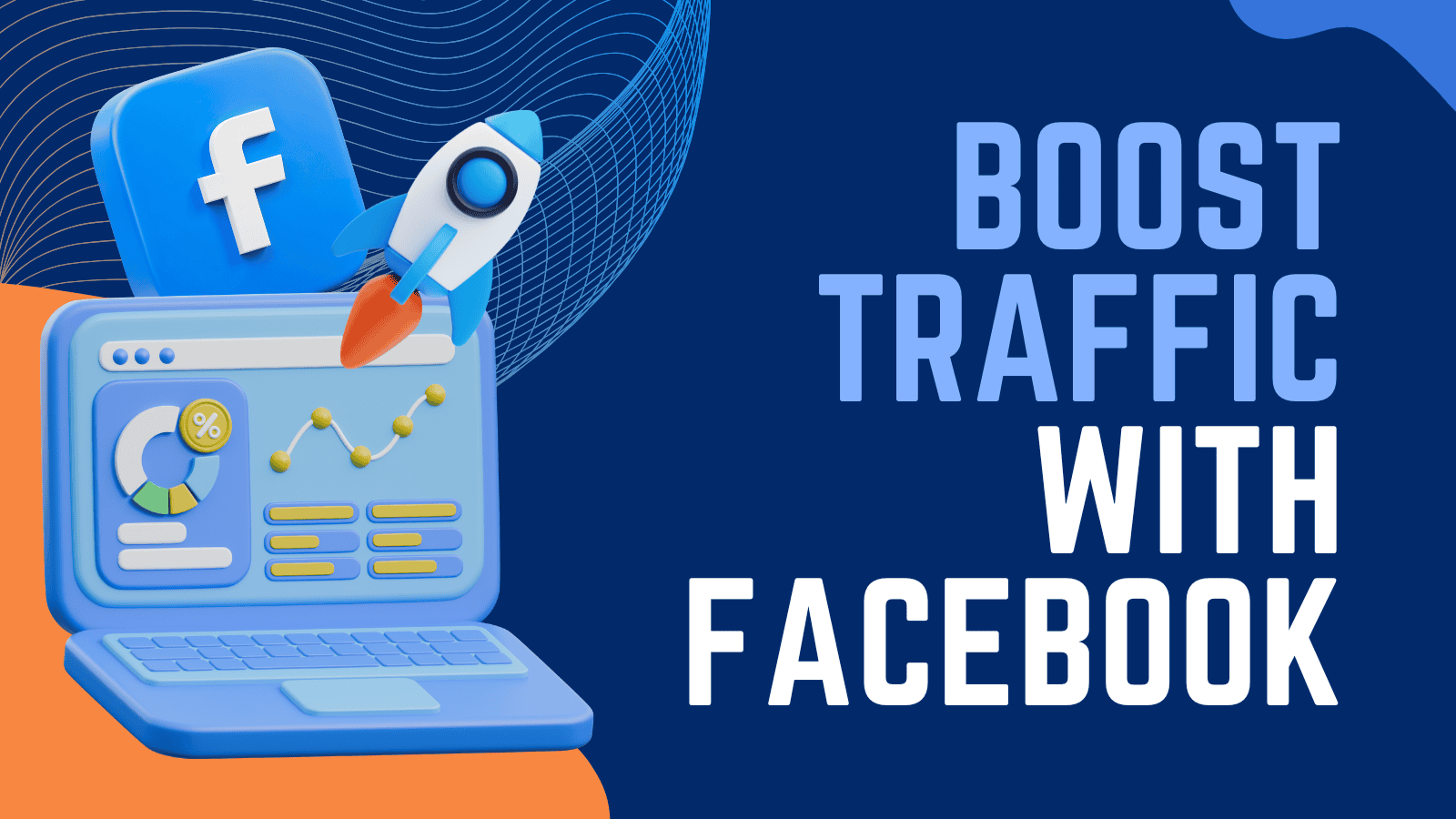 How to Instantly Boost Your Website Traffic Using Facebook Pages