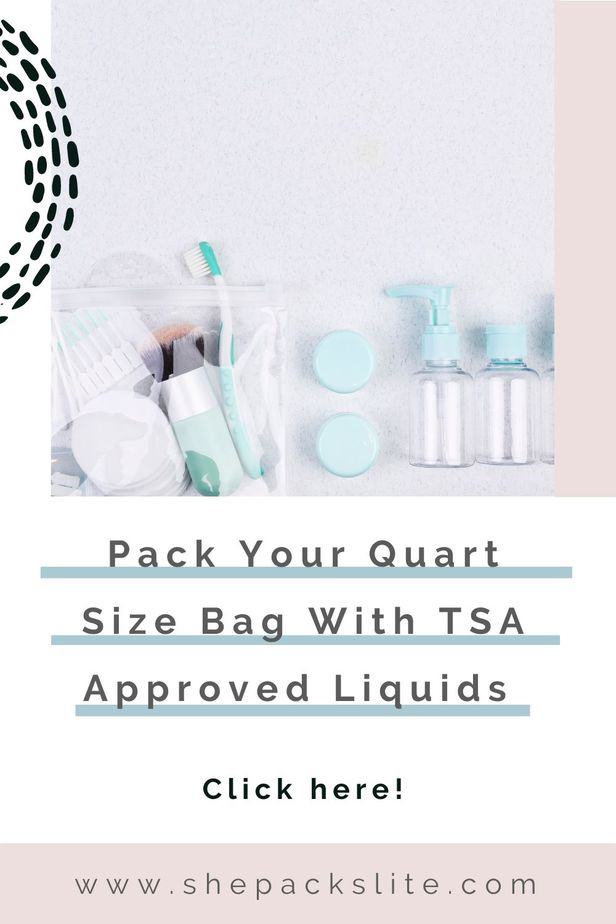 What Items are Allowed in My TSA Approved Quart Size Bag? 2023