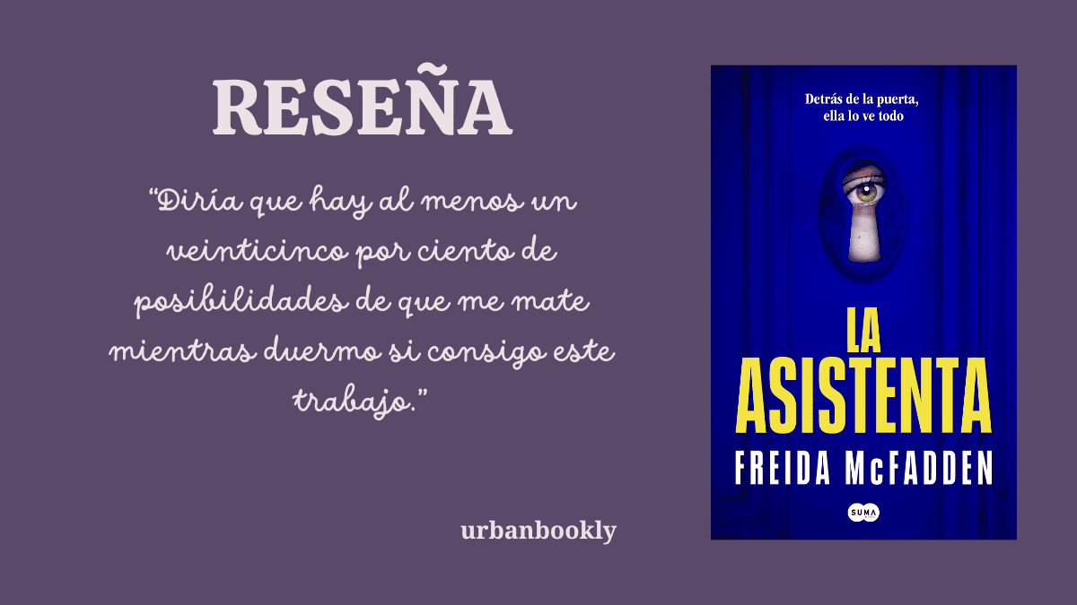 Resumen la asistenta libro