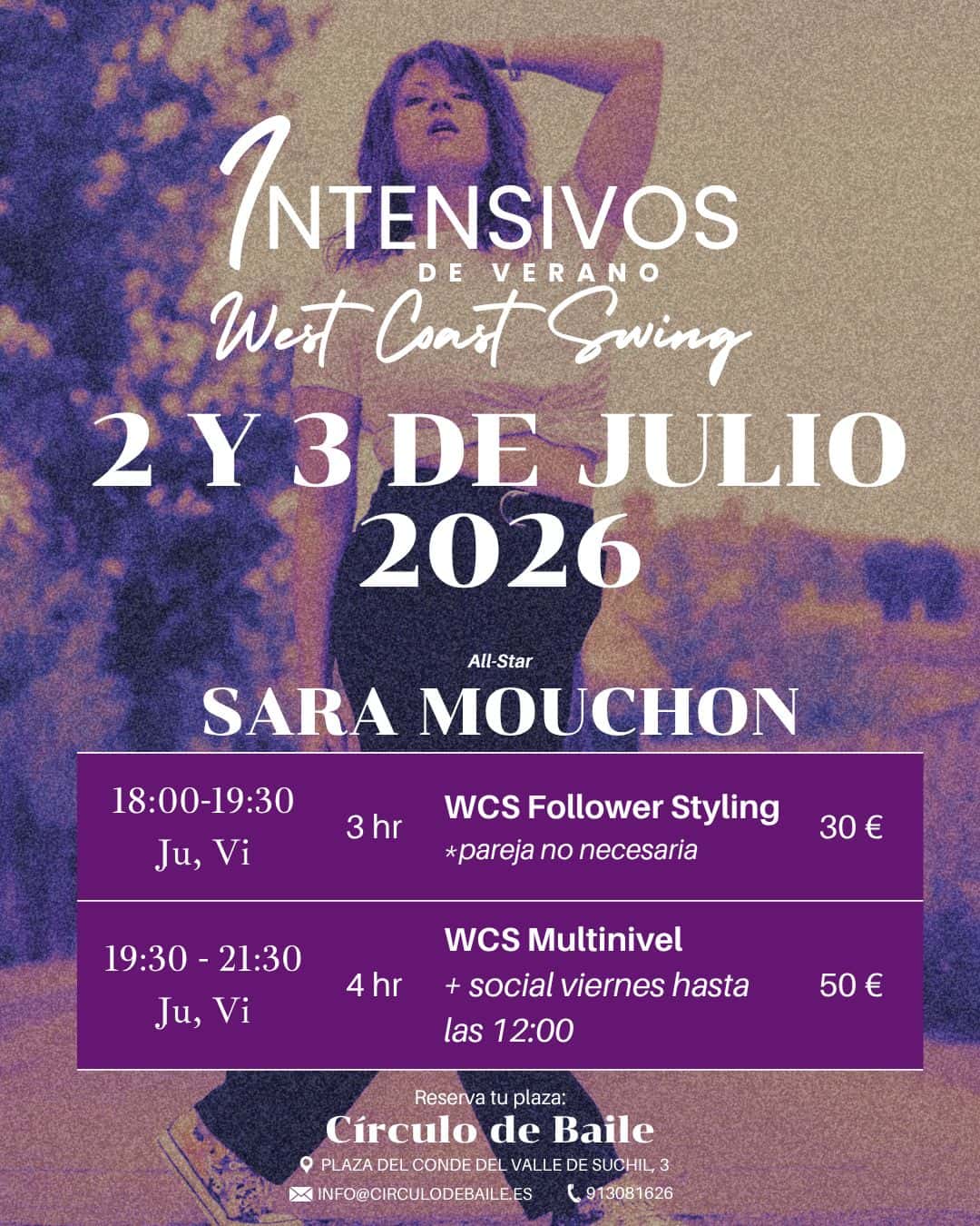 Intensivo de verano WCS con Sara Mouchon